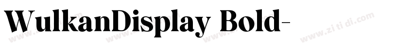 WulkanDisplay Bold字体转换